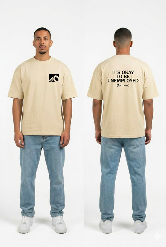 Unemployed T-Shirt (Off White)