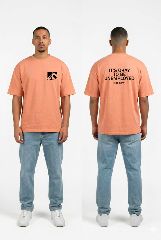 Unemployed T-Shirt (Peach)